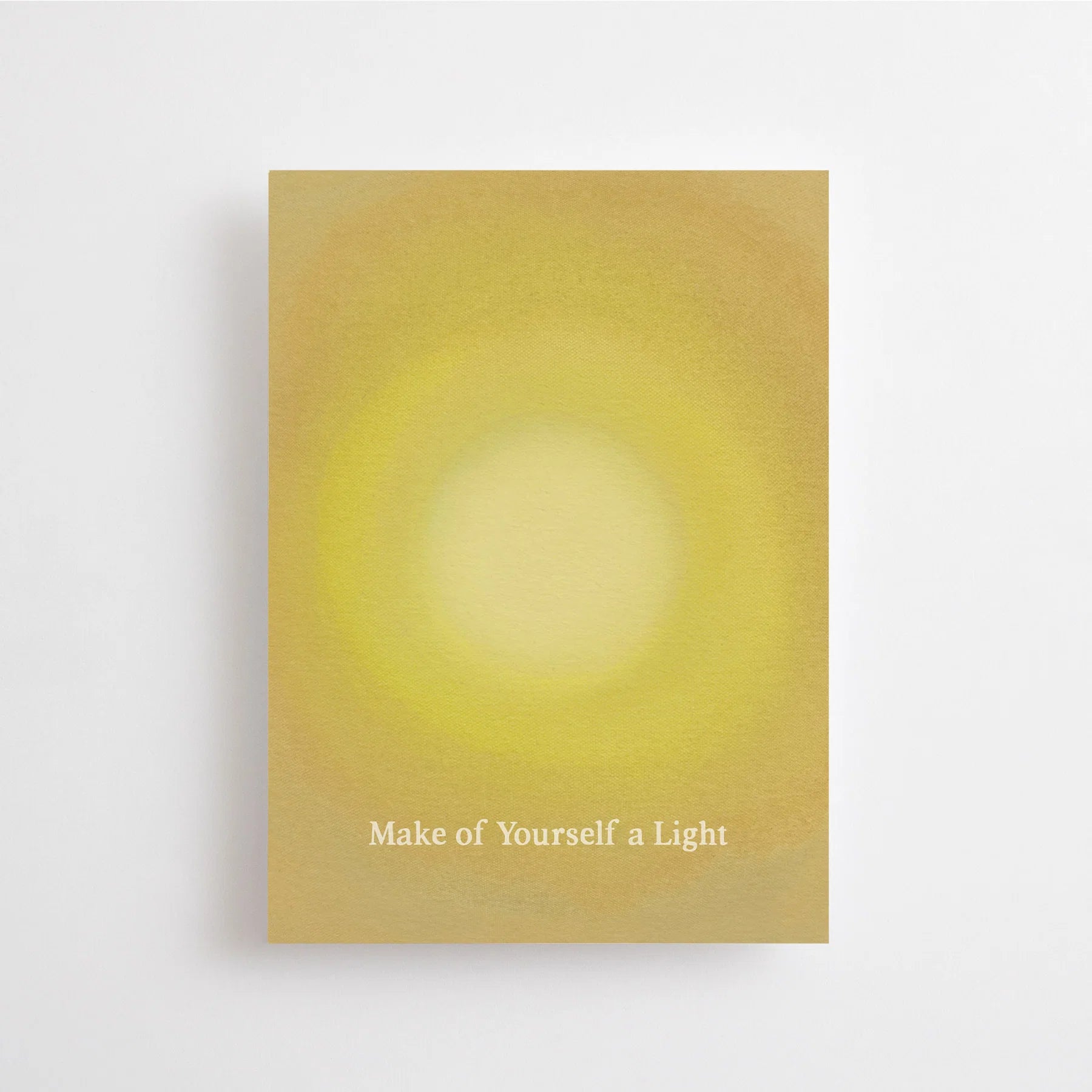Make of yourself a light – Postkarte