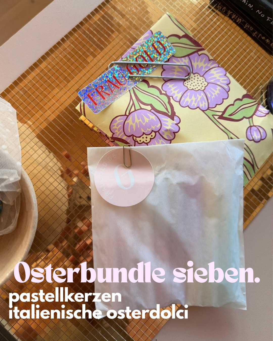 Osterbundle Sieben - Frau Gold