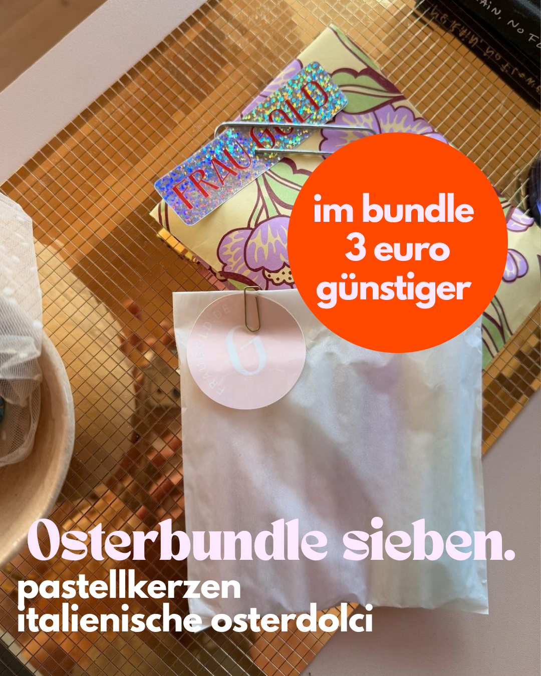 Osterbundle Sieben - Frau Gold