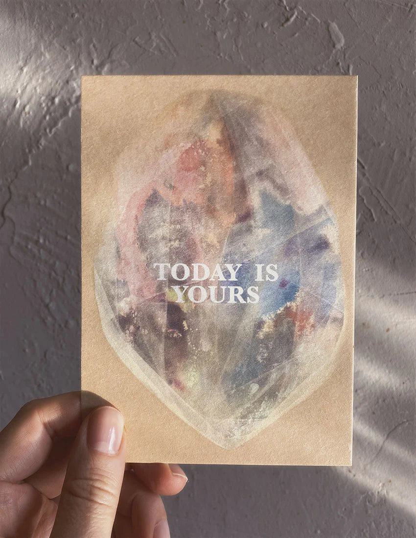 today is yours