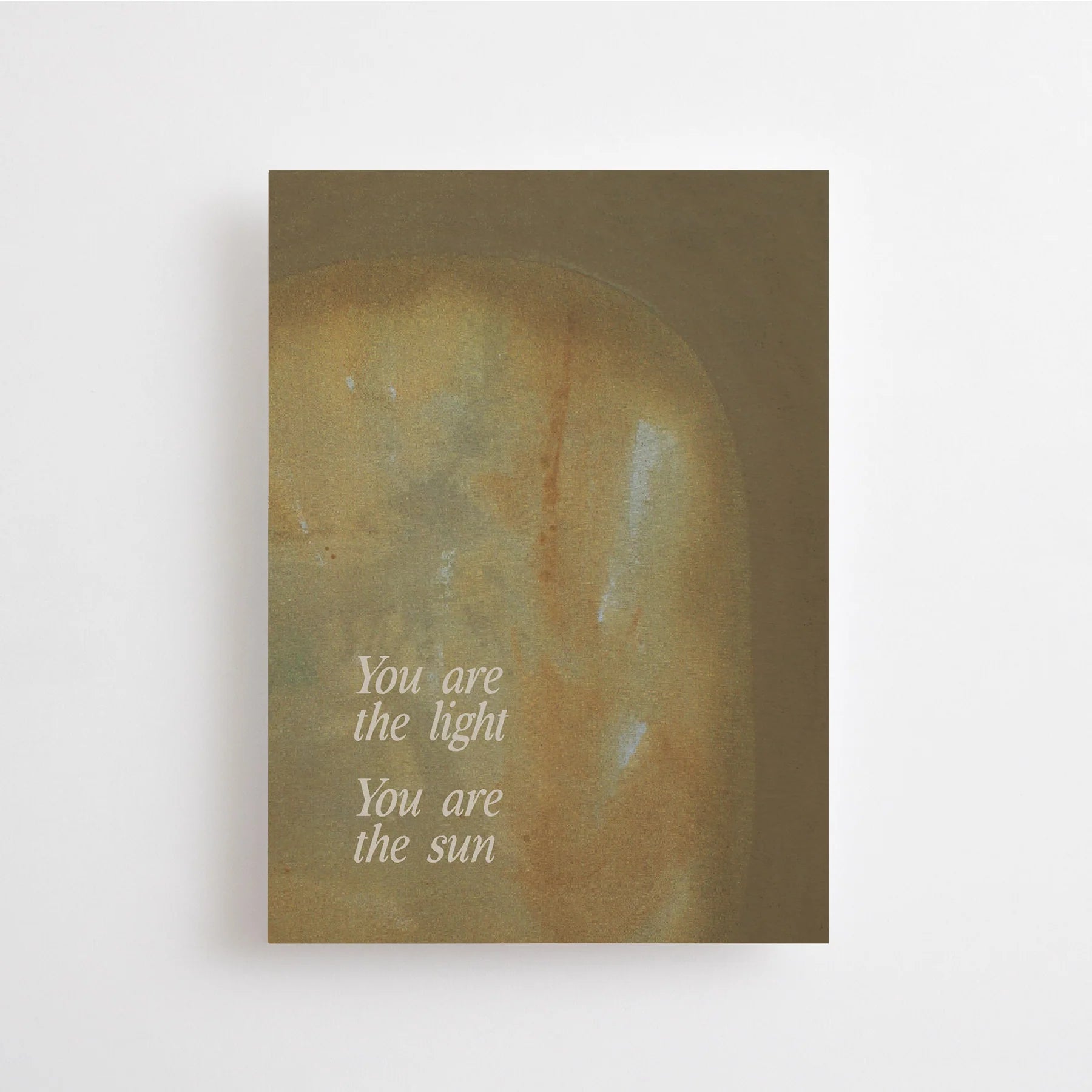 You are the light