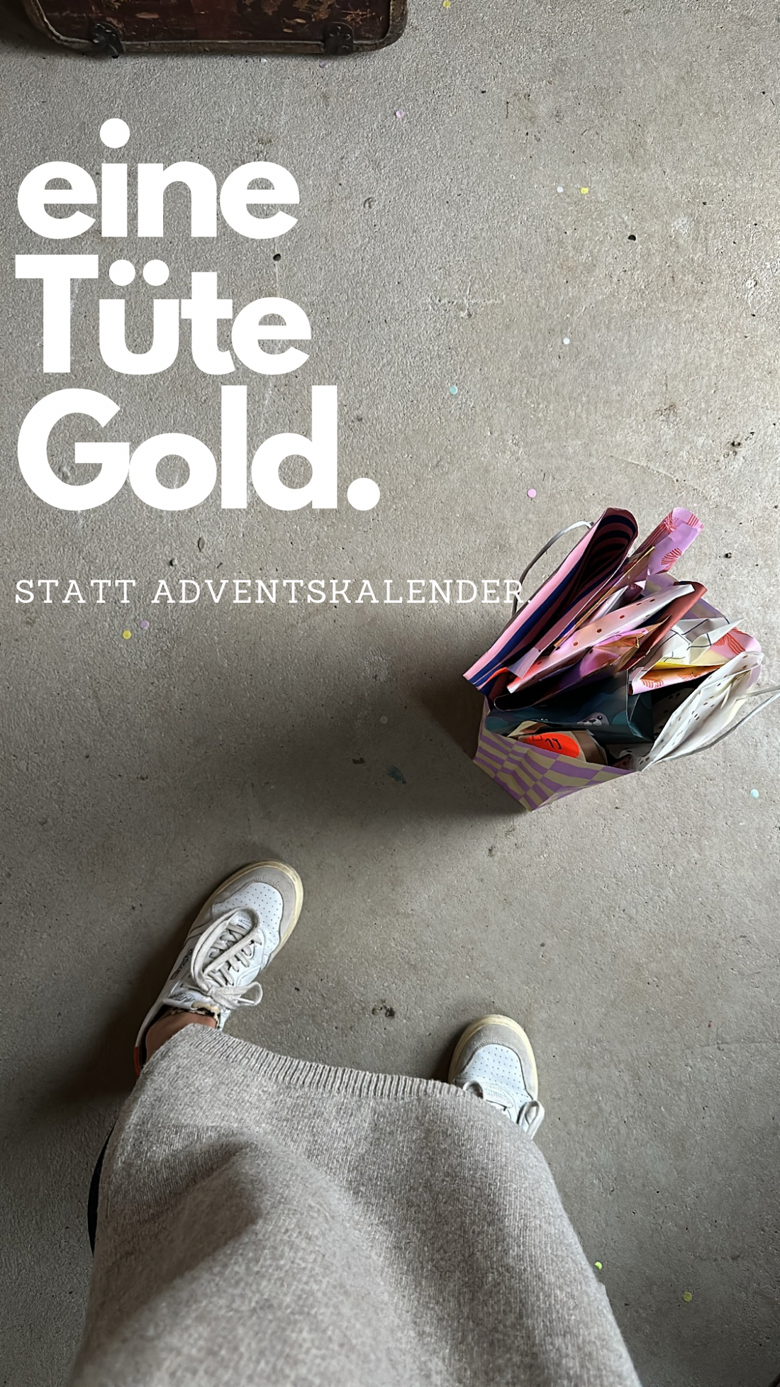 Eine Tüte Gold- statt Adventskalender