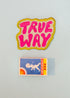 Patch- True Way - Frau Gold